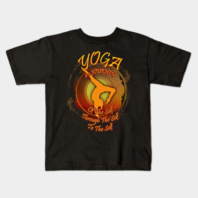 YOGA IS A JOURNEY Kids T-Shirt by jasminerandon69